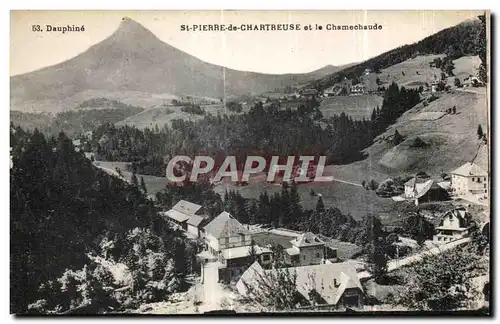 Cartes postales Dauphine St Pierre de Chartreuse et le Chamechaude