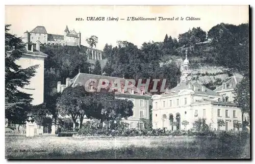 Cartes postales Uriage (Isere) L Etablissement Thermal et la Chateau