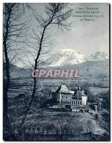 Cartes postales Dauphine Uriage les Bains Le Chateau le Colon et I Eperlay