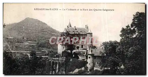 Cartes postales Uriage Les Bains Le Chateau et le Fort des Quatre Seigneurs