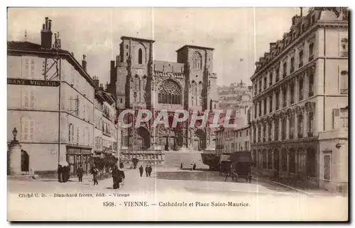 Ansichtskarte AK Vienne Cathedrale et Place Saint Maurice