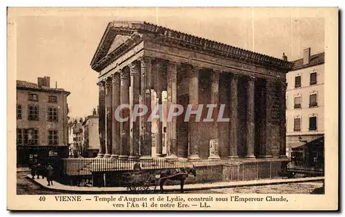 Cartes postales Vienne Temple d Auguste et de Lydie construit sous I Empereur Clude vers I An