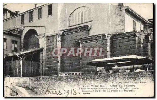 Cartes postales Vienne Cour du Theatre Restes des murs de soutenement de l escalier romain conduisant du forum a