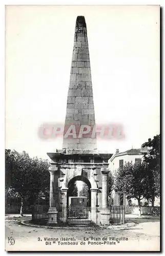 Cartes postales Vienne Le Plan de I Aiguille Dit Tombeau de Ponce Pillate