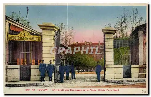 Cartes postales Toulon Depot des Equipages de la Flotte Entree Porte Nord Militaria