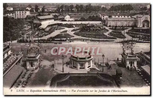 Cartes postales Lyon Exposition Internationale 1914 Vue d ensemble sur les Jardins de I Horticulture