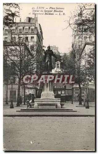 Cartes postales Lyon Place Satonay Statue du Sergent Blandan et Monument Burdeau