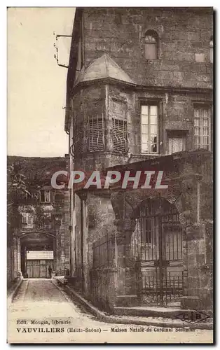 Cartes postales Vauvillers (Haute Saone) Maison Natale du Cardinal Sommter