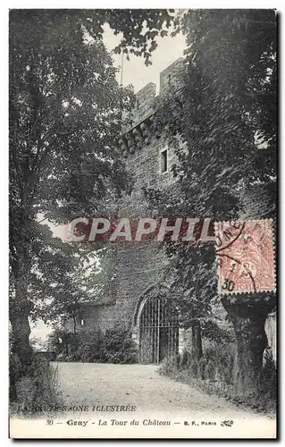 Cartes postales Gray La Tour du Chateau