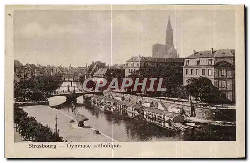 Ansichtskarte AK Strasbourg Gymnase Catholique