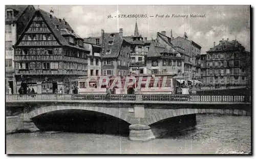 Ansichtskarte AK Strasbourg Pont du Faubourg National