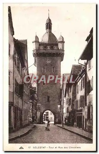 Ansichtskarte AK Selestat Tour et Rue des Chevaliers