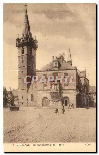 Ansichtskarte AK Obernai Le Kapellturm et la Mairle