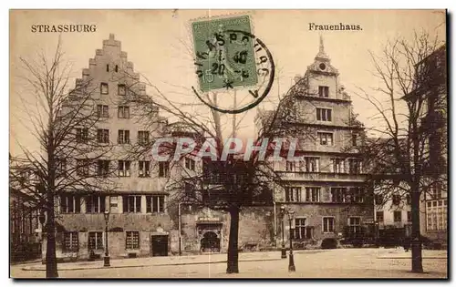 Ansichtskarte AK Strassburg Frauenhaus