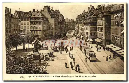 Cartes postales Strassburg La Place Gutenberg et les Grandes Arcades