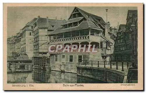 Cartes postales Strassburg L Els Bain aux Plantes