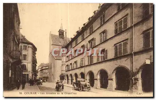 Ansichtskarte AK Colmar Les Arcades de la Grand rue