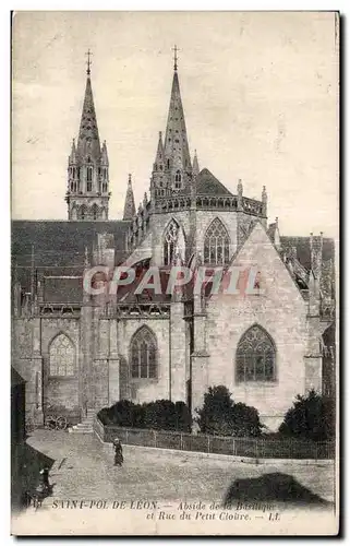 Cartes postales Saint Pol de leon Abside de la Basilique et Rue du Petit Cloitre