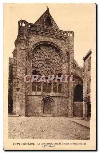 Ansichtskarte AK St Pol de Leon la Cathedrale Grande rosace du transept sud