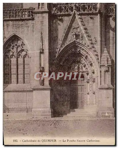 Cartes postales Cathedrale de Quimper le Porche Sainte Catherine