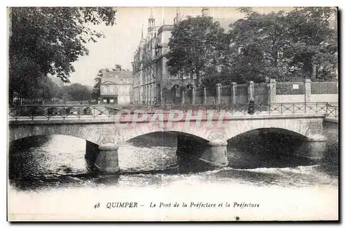 Cartes postales Quimper Le Pont de la Prefecture et la Prefecture