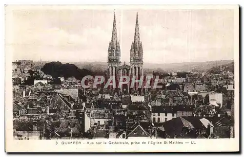 Cartes postales Quimper Vue sur La Cathedrale prise de l Eglise St Mathieu