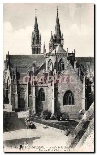 Cartes postales Saint Pol de Leon Abside de la Basilique et Rue du Petit Cloitre