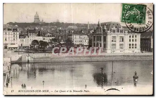 Ansichtskarte AK Boulogne sur mer Les Quais et la Nouvelle Poste