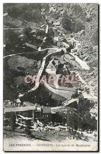 Cartes postales Les Pyrenees Cauterets Les Lacets de Mauhourat