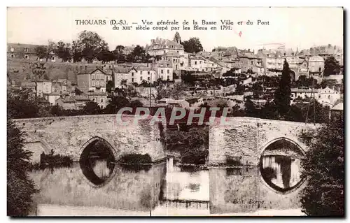 Cartes postales Thouars Vue generale de la Basse Ville et du Pont du XIII siecle coupe par les Bleus en 1791
