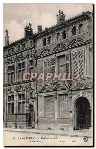 Cartes postales Bar Le Duc Maisons de Style rue du Bourg