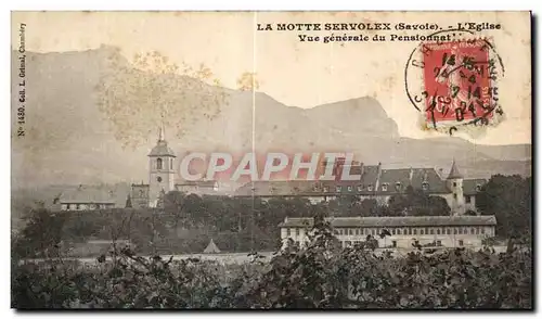 Cartes postales La Motte Servolex L Eglise Vue Generale Du pensionnat