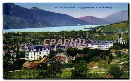 Cartes postales Aix Les Bains Vue Generale Et Le Lac Du Bouget