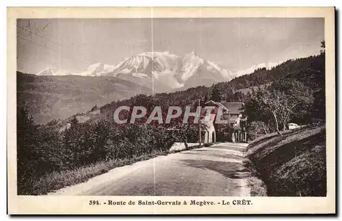 Ansichtskarte AK Route de Saint Gervais a Megeve Le Cret