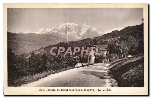 Cartes postales Route de Saint Gervais a Megeve Le Cret