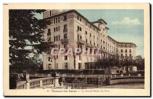 Cartes postales Thonon les Bains Le Grand Hotel du Parc