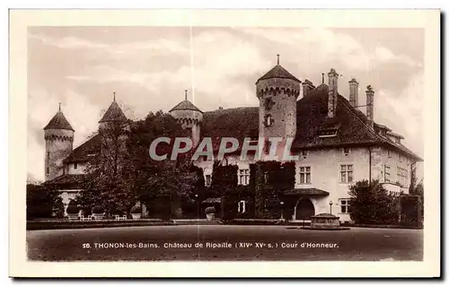 Cartes postales Thonon les Bains Chateau de Ripaille Cour d Honneur