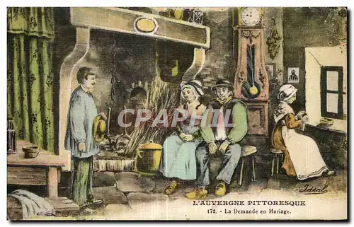 Cartes postales L Auvergne Pittoresque La Demande en Mariage Folklore Costume