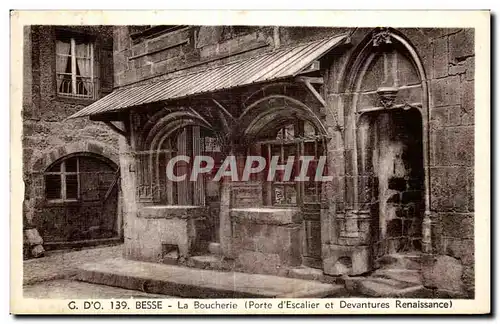 Cartes postales Besse La Boucherie (porte d escalier et devantures Renaissance )