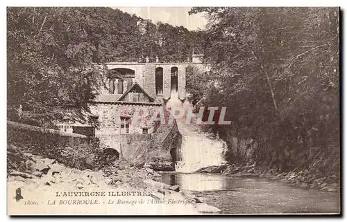 Ansichtskarte AK La Bourboule Le Barrage de L Usine electrique L Auvergne Illustree