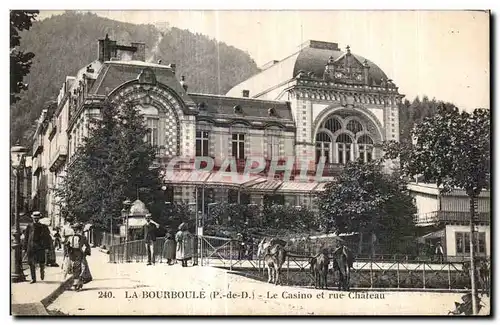 Cartes postales La Bourboule La Casino et rue Chateau Ane Donkey