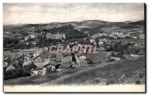 Cartes postales Chatel Guyon Vue Generale prise du Calvaire