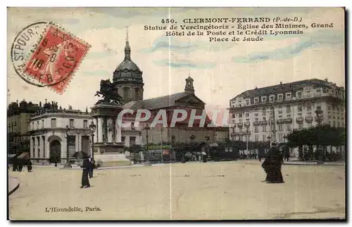 Cartes postales Clermont Ferrand Statue de Vercingetorix Eglise des Minitimes Grand Hotel la Poste et le Gredit