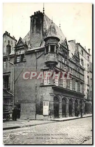 Cartes postales L Auvergne Pittoresque Riom La Maison des Consuls