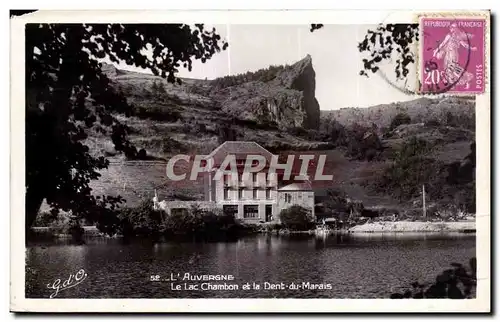 Ansichtskarte AK L Auvergne Le Lac Chambon et la Dent du Marais