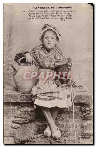 Cartes postales L Auvergne Pittoresque Petite Auvergnate Enfant Folklore Costume