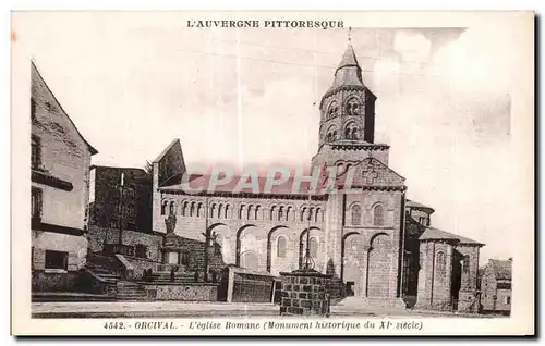 Ansichtskarte AK Orcival L eglise Romane (Monument historique du XI siecle)