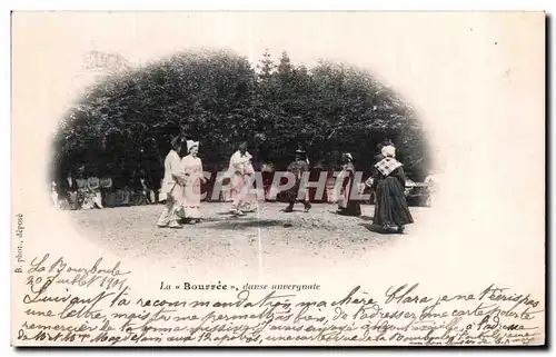 Cartes postales La Bourree danse auvergnate Folklore Costume