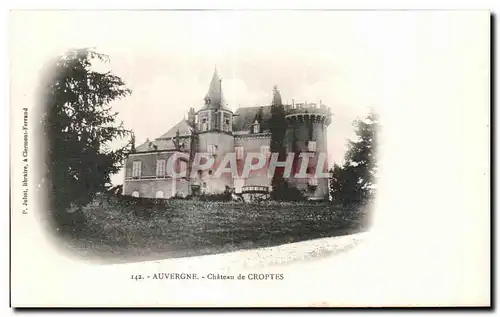 Ansichtskarte AK Auvergne Chateau de Croptes