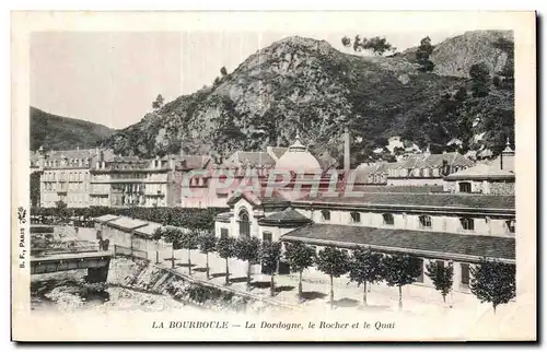 Cartes postales La Bourboule La Dordogne le Rocher et le Quai